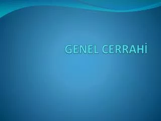 GENEL CERRAHİ
