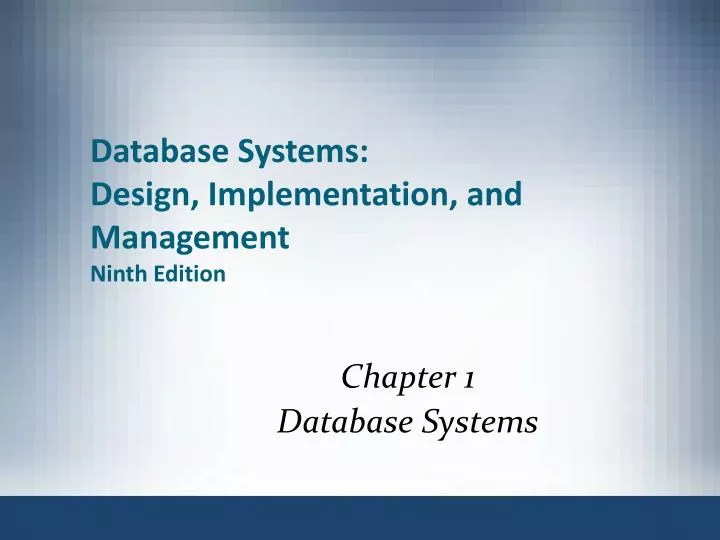 database systems design implementation and management ninth edition