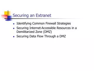 Securing an Extranet