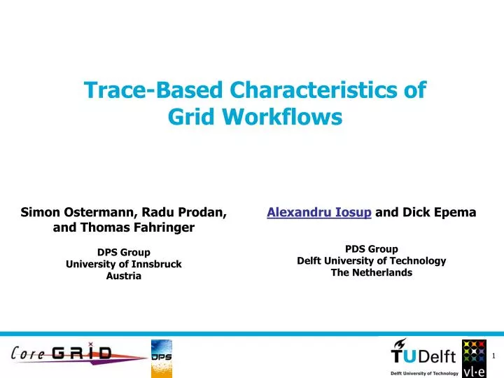 trace based characteristics of grid workflows