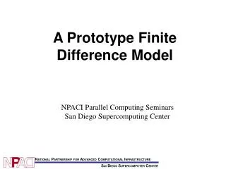 A Prototype Finite Difference Model