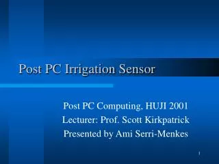 Post PC Irrigation Sensor