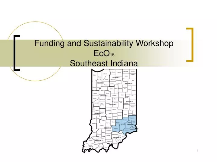 funding and sustainability workshop eco 15 southeast indiana