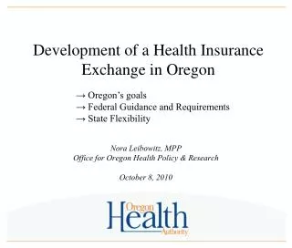 Development of a Health Insurance Exchange in Oregon