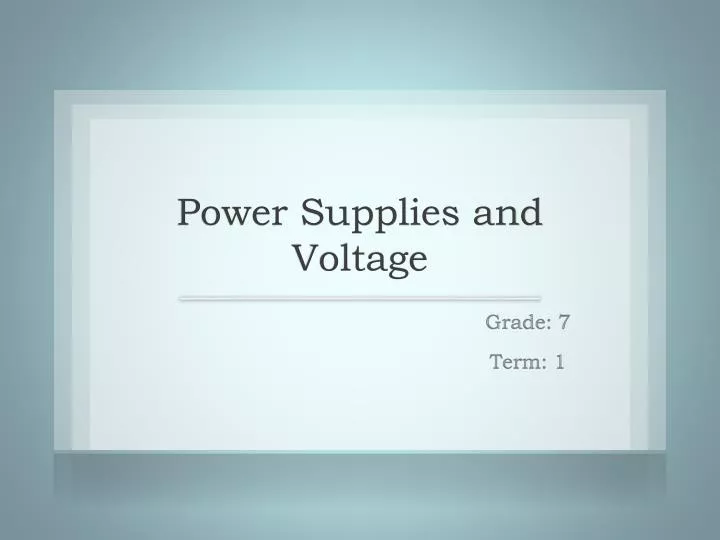 power supplies and voltage