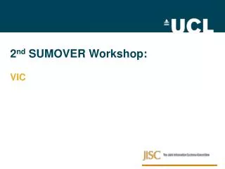 2 nd SUMOVER Workshop: VIC