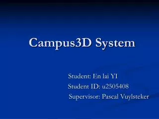 Campus3D System