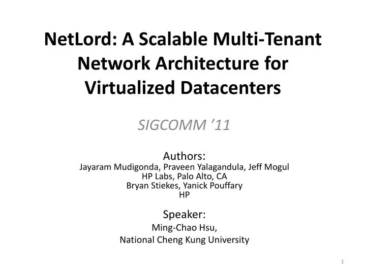 netlord a scalable multi tenant network architecture for virtualized datacenters