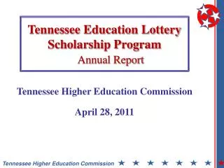 Tennessee Education Lottery Scholarship Program Annual Report