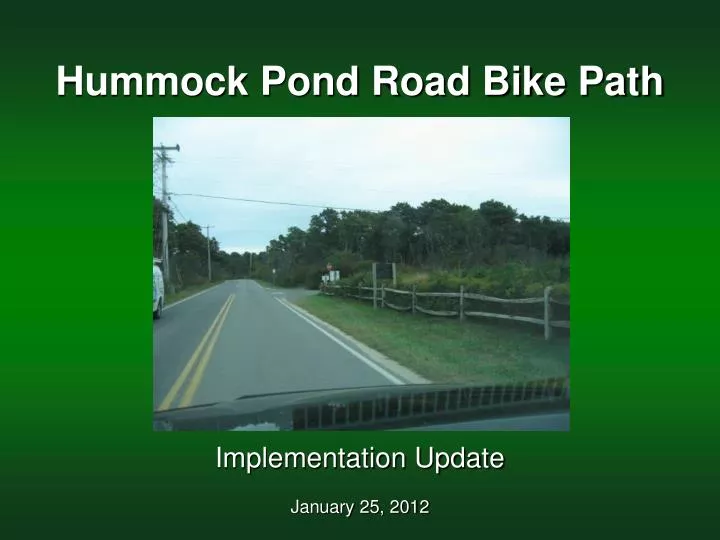 hummock pond road bike path implementation update january 25 2012