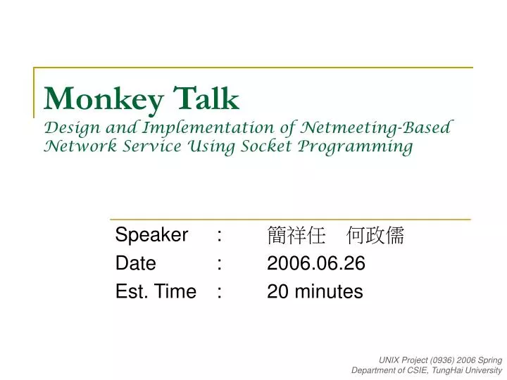 monkey talk design and implementation of netmeeting based network service using socket programming