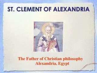 ST. CLEMENT OF ALEXANDRIA