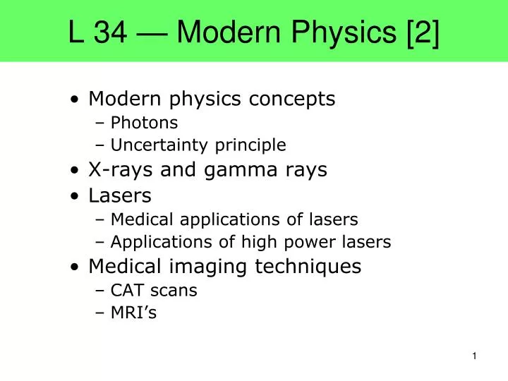 l 34 modern physics 2