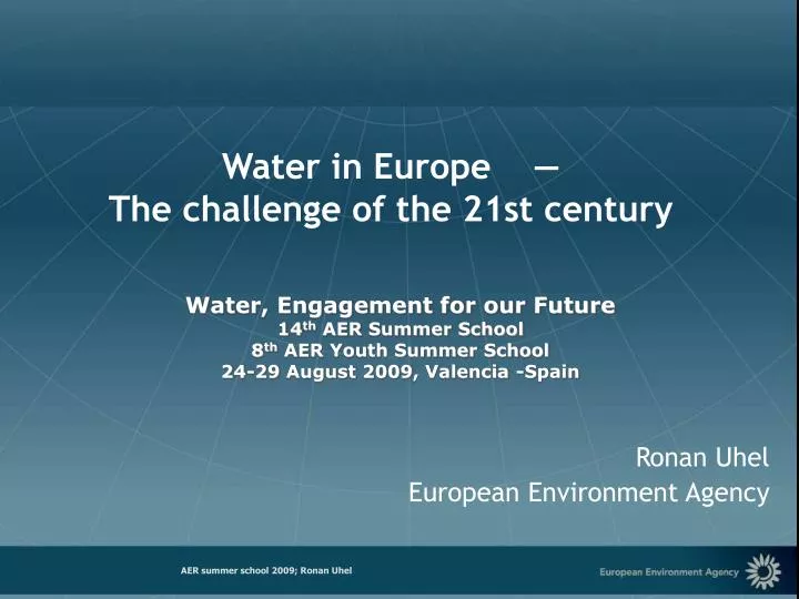 water in europe the challenge of the 21st century