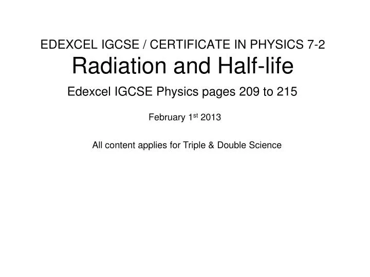 edexcel igcse certificate in physics 7 2 radiation and half life