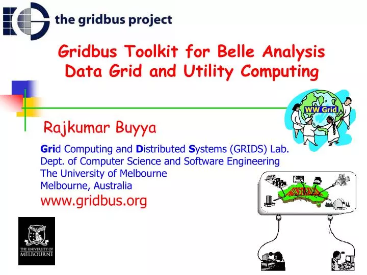 gridbus toolkit for belle analysis data grid and utility computing