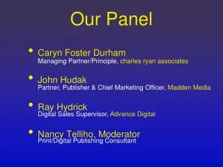 Our Panel