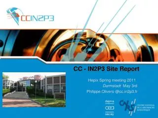 CC - IN2P3 Site Report