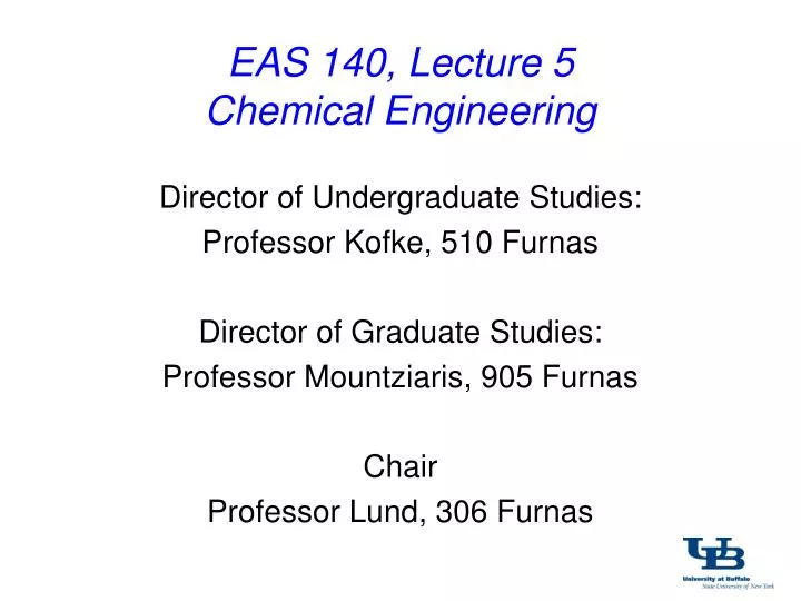 eas 140 lecture 5 chemical engineering