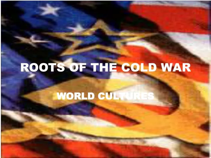roots of the cold war