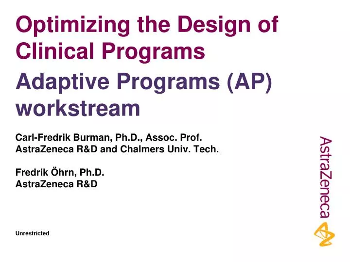 optimizing the design of clinical programs