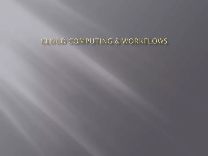 cloud computing workflows