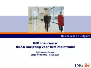 ING Insurance: REXX-scripting voor IBM-mainframe