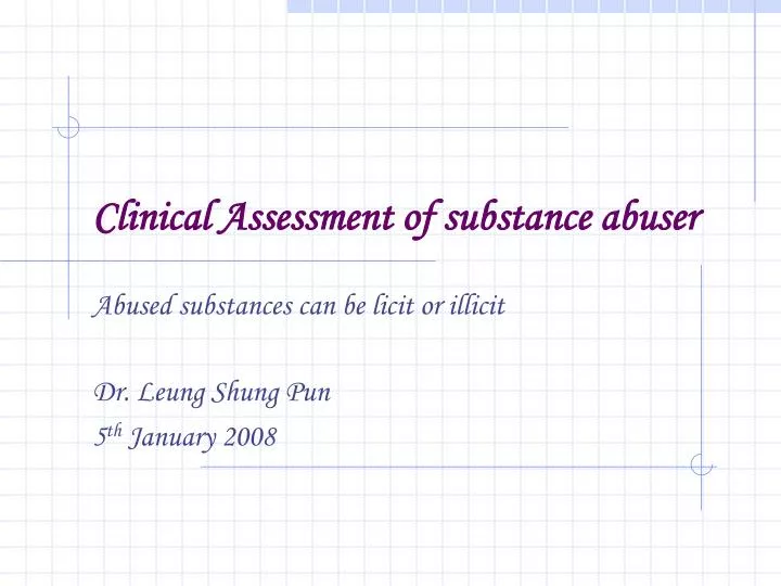 clinical assessment of substance abuser
