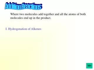 I. Hydrogenation of Alkenes