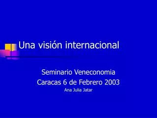 una visi n internacional