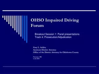 OHSO Impaired Driving Forum
