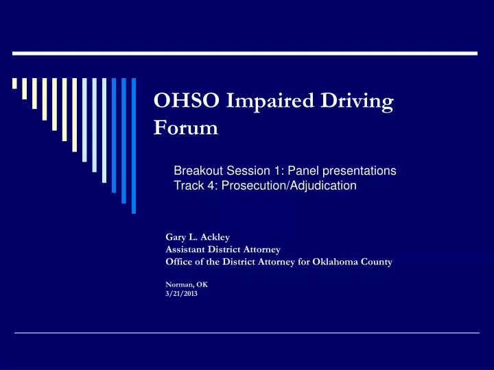 ohso impaired driving forum