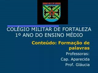 COLÉGIO MILITAR DE FORTALEZA 1º ANO DO ENSINO MÉDIO