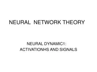 NEURAL NETWORK THEORY