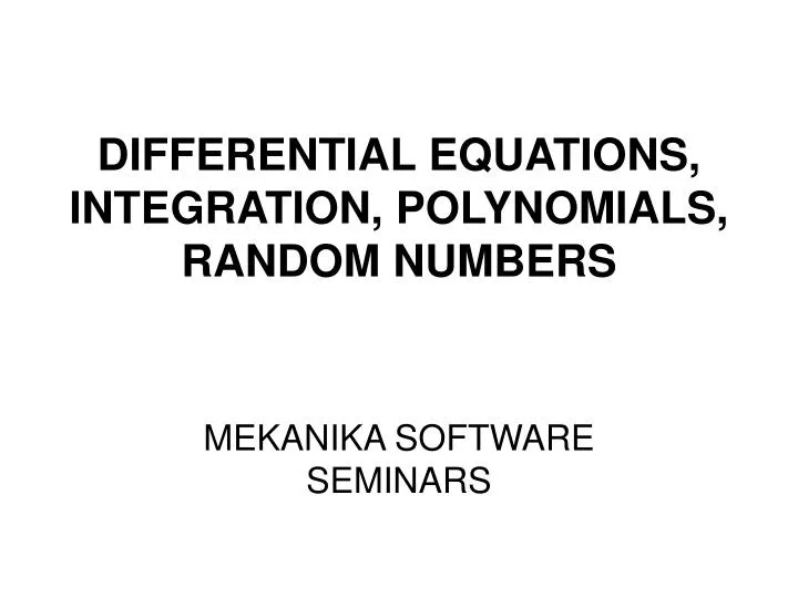 differential equations integration polynomials random numbers