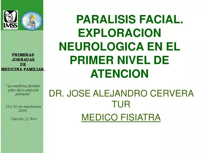 paralisis facial exploracion neurologica en el primer nivel de atencion