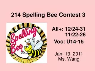 214 Spelling Bee Contest 3