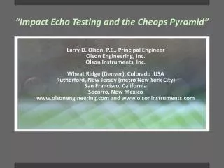 “Impact Echo Testing and the Cheops Pyramid”