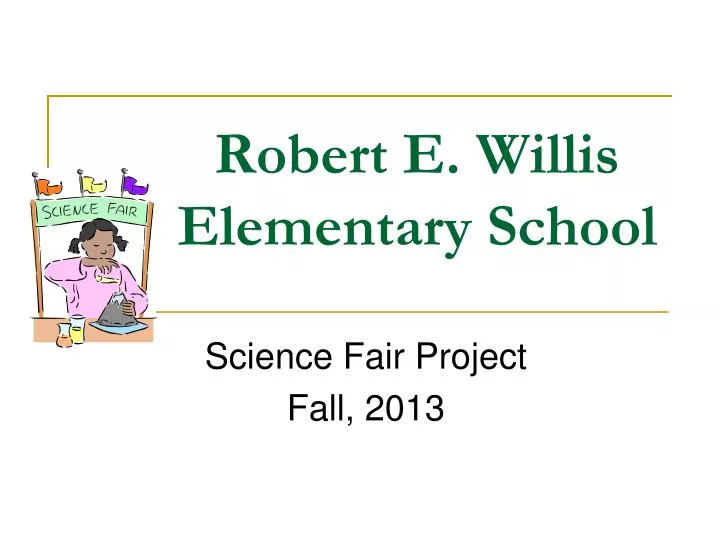 robert e willis elementary school