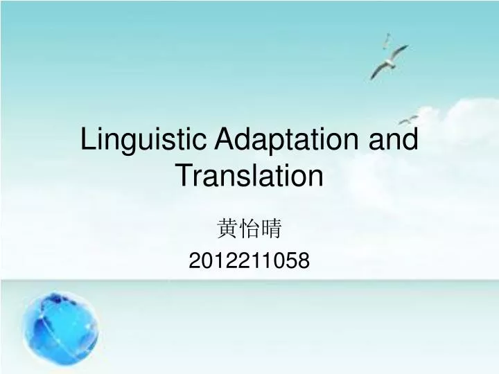 linguistic adaptation and translation