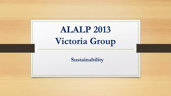 alalp 2013 victoria group