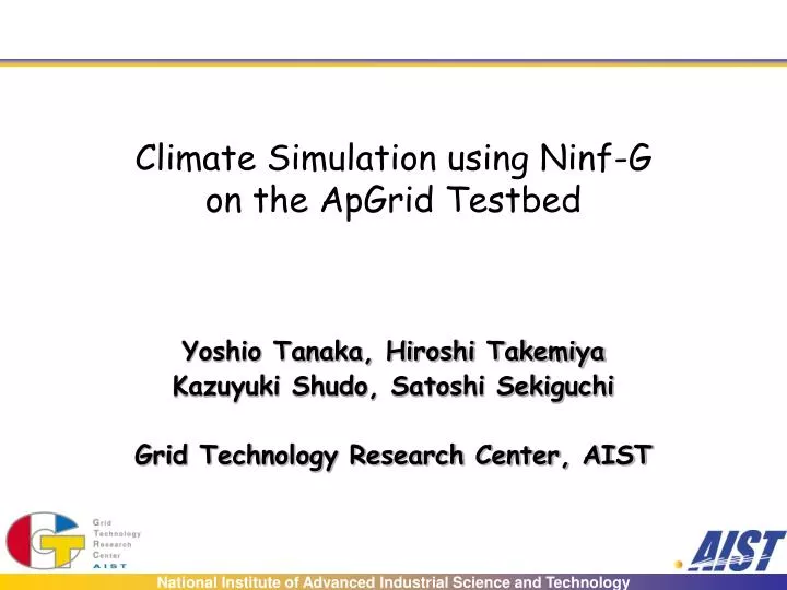 climate simulation using ninf g on the apgrid testbed