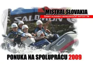 MISTRAL SLOVAKIA