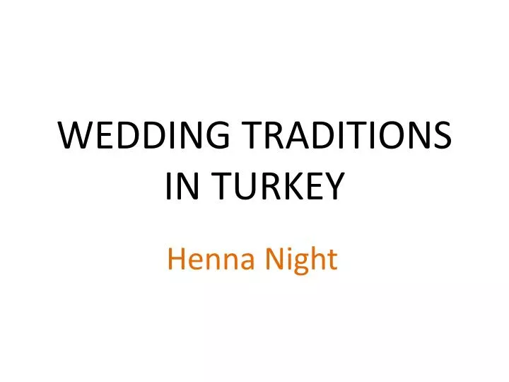 wedding traditions in turkey