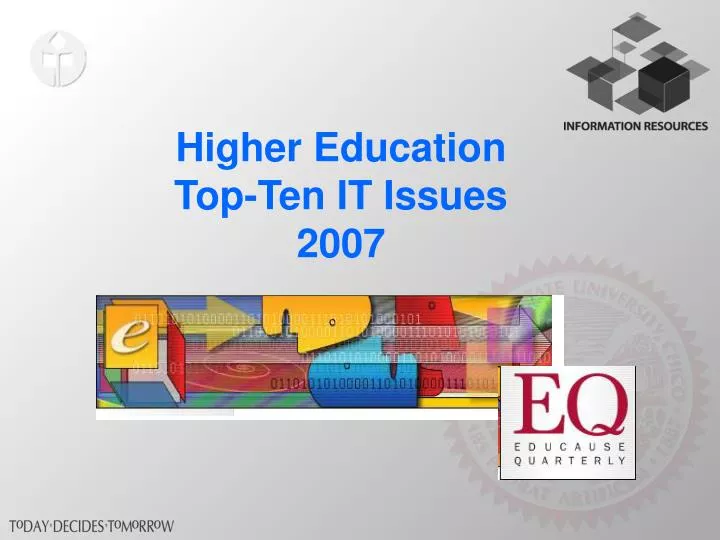 higher education top ten it issues 2007