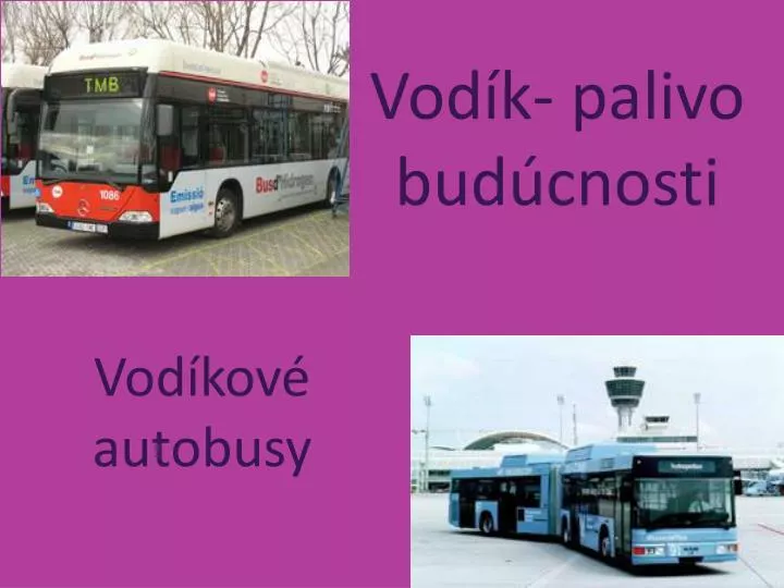 vod k palivo bud cnosti