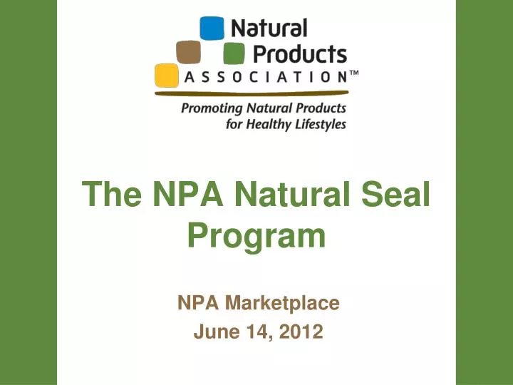 the npa natural seal program