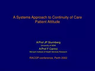 A Systems Approach to Continuity of Care Patient Attitude