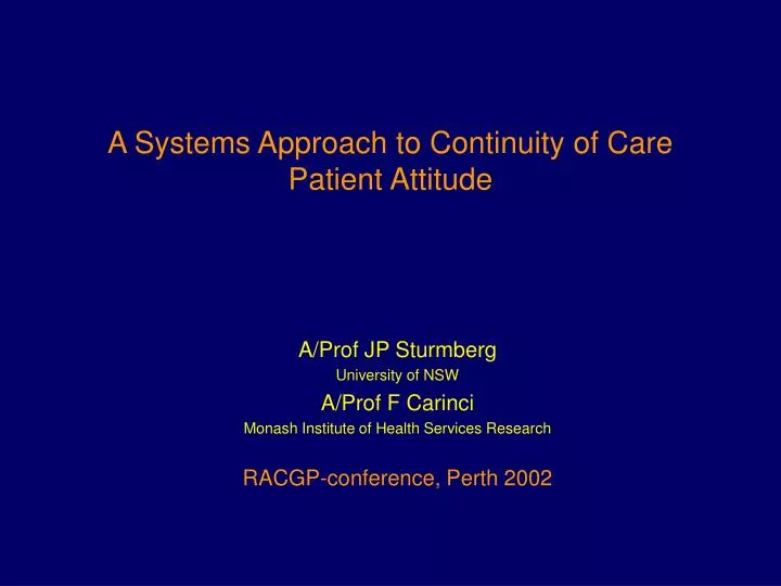 a systems approach to continuity of care patient attitude