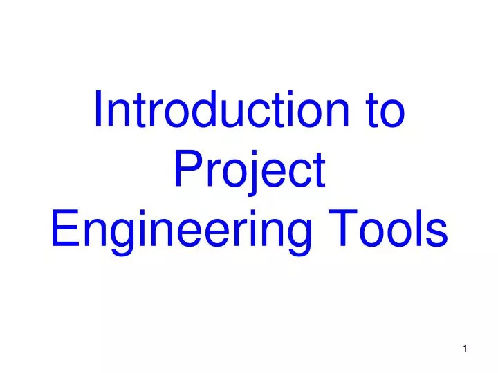 introduction to project engineering tools